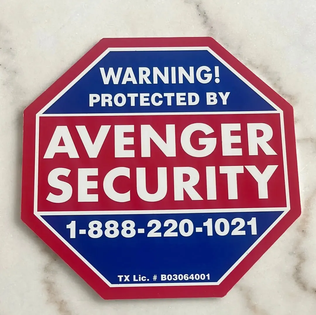 Avenger Security Sign